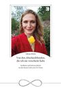 Sabrina Meder, "Von den Abschiedsbriefen, die ich nie verschickt habe." Frau mit gelber Rose, rotem Kleid lächelnd im Freien.