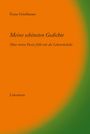 "Meine schönsten Gedichte" in schwarzer Schrift auf orange-grünem Verlauf. Autor: Franz Grießbaum. Verleger: Literaeon.