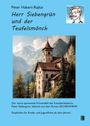 Buchtitel und Autor: "Herr Siebengrün und der Teufelsmönch" von Peter Hakert-Rajkai. Cover mit Gemälde eines Schlosses vor Bergen.
