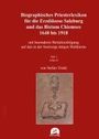 : Biographisches Priesterlexikon für die Erzdiözese Salzburg und das Bistum Chiemsee 1648 bis 1918, Buch