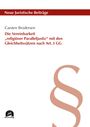 Carsten Brodersen: Die Vereinbarkeit "religiöser Paralleljustiz" mit den Gleichheitssätzen nach Art. 3 GG, Buch