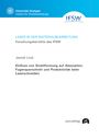 Jannik Lind: Einfluss von Strahlformung auf Absorption, Fugenquerschnitt und Produktivität beim Laserschneiden, Buch