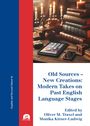 Buchcover: Titel "Old Sources – New Creations: Modern Takes on Past English Language Stages". Kerzen, Bücher und Tablet.