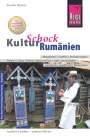 Joscha Remus: Reise Know-How KulturSchock Rumänien, Buch