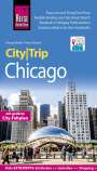 Peter Kränzle: Reise Know-How CityTrip Chicago, Buch