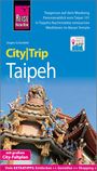 Jürgen Schönfeld: Reise Know-How CityTrip Taipeh, Buch