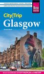 Doreen Reeck: Reise Know-How CityTrip Glasgow, Buch