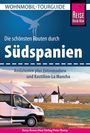 Silvia Baumann: Reise Know-How Wohnmobil-Tourguide Südspanien: Andalusien plus Extremadura und Kastilien-La Mancha, Buch