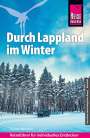 Thomas Momsen: Reise Know-How Reiseführer Durch Lappland im Winter, Buch