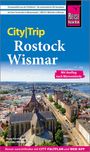 Thomas Morgenstern: Reise Know-How CityTrip Rostock und Wismar, Buch
