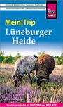 Hartmut Engel: Reise Know-How MeinTrip Lüneburger Heide, Buch