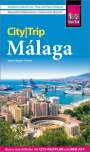 Hans-Jürgen Fründt: Reise Know-How CityTrip Málaga, Buch