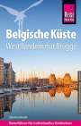 Günter Schenk: Reise Know-How Reiseführer Belgische Küste - Westflandern mit Brügge, Buch