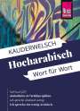 Hans Leu: Reise Know-How Sprachführer Hocharabisch - Wort für Wort, Buch
