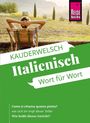 "Kauderwelsch Italienisch Wort für Wort" oben, Person sitzt auf Stuhl und blickt auf italienische Landschaft.