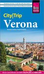"City|Trip Verona", Daniela Schetar, Friedrich Köthe. Blick auf Verona mit Fluss und historischen Gebäuden.