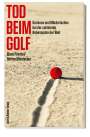 Klaus Püschel: Tod beim Golf, Buch