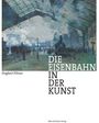 Hugbert Flitner: Die Eisenbahn in der Kunst, Buch