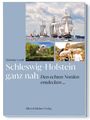 Christine Lendt: Schleswig-Holstein ganz nah, Buch
