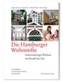 Angela Schwarz: Die Hamburger Wohnstifte, Buch