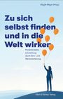 Zu sich selbst finden und in die Welt wirken. Eine Person hält orangefarbene Ballons in einer Landschaft.