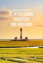 "St. Peter-Ording, Eiderstedt und Umgebung" steht in weißer Schrift über einem Bild mit Leuchtturm und Wiese bei Sonnenuntergang.