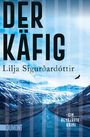 Lilja Sigurdardottir: Der Käfig, Buch