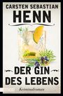 Carsten Sebastian Henn: Der Gin des Lebens, Buch