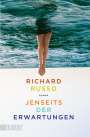 Richard Russo: Jenseits der Erwartungen, Buch