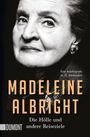Madeleine Albright: Die Hölle und andere Reiseziele, Buch