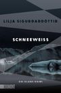 Lilja Sigurðardóttir: Schneeweiß, Buch