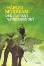 Haruki Murakami: Der Elefant verschwindet, Buch