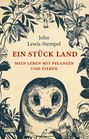 John Lewis-Stempel: Ein Stück Land, Buch