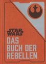 Daniel Wallace: Star Wars: Das Buch der Rebellen, Buch