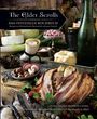 Chelsea Monroe-Cassel: The Elder Scrolls: Das offizielle Kochbuch: Rezepte aus Himmelsrand, Morrowind und ganz Tamriel, Buch