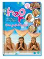 : H2O Plötzlich Meerjungfrau: Das große Fanbuch, Buch