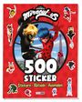 : Miraculous: 500 Sticker - Stickern - Rätseln - Ausmalen, Buch