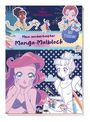 Disney: Disney Prinzessin: Mein zauberhafter Manga-Malblock, Buch