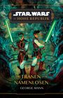 George Mann: Star Wars: Die Hohe Republik - Die Tränen der Namenlosen, Buch