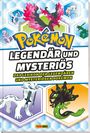 Pokémon: Legendär und Mysteriös - Das Lexikon der Legendären und Mysteriösen Pokémon, Buch