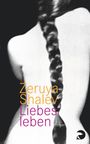 Zeruya Shalev: Liebesleben, Buch