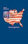 Knud Bielefeld: 81 Tage USA, Buch