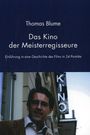 Thomas Blume: Das Kino der Meisterregisseure, Buch