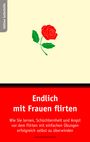 Ludwig Reichenbach: Endlich mit Frauen flirten, Buch