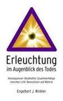 Engelbert Winkler: Erleuchtung im Augenblick des Todes, Buch