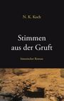 N. K. Koch: Stimmen aus der Gruft, Buch