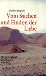 Mathias Magner: Vom Suchen und Finden der Liebe, Buch