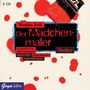 Monika Feth: Der Mädchenmaler, CD,CD,CD,CD,CD