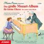 Marko Simsa: Das große Mozart-Album für kleine Ohren, CD,CD