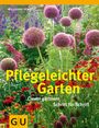 Wolfgang Hensel: Pflegeleichter Garten, Buch